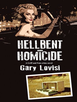 cover image of Hellbent on Homicide
